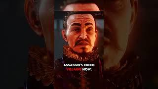 Assassin's Creed's Villains Now vs Then... #assassinscreed