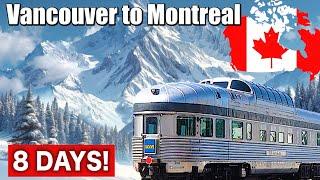 8 DAYS Vancouver to Montreal by Canadian Sleeper Trains | The Canadian