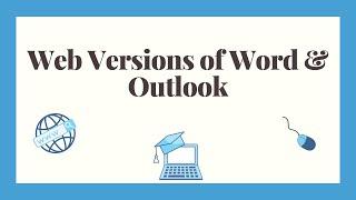 The difference between Application and Web Versions of Word & Outlook