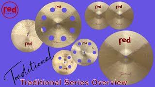 Red Cymbals Traditional Series Overview Demo