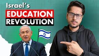 Why Israel Education System is Unique? | An Open Letter