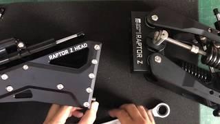 Tutorials: Raptor Z and Raptor Z Head Installation