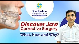 Jaw Corrective surgery | Shubhechha Hospital | Surat