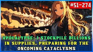 Part 2: Apocalypse: I Stockpile Billions in Supplies, Preparing for the Oncoming Cataclysms #manhwa