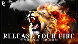 Release your FIRE: Powerful worship music instrumental prophetic music