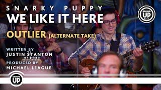 Snarky Puppy - Outlier (Alternate Take) [We Like It Here (Remixed + Remastered + Reimagined)]