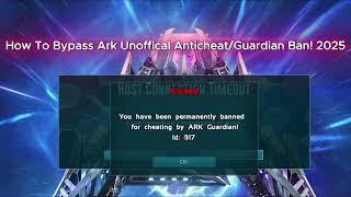 How to Bypass Ark Guardian Anticheat | 2025