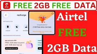 Airtel free 2gb Data voucher l free free free 2GB Data l @airtel  #freedatacode