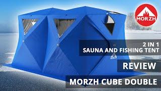 Overview - The CUBE Double tent from the MORZH. 2 in 1 sauna and fishing tent.