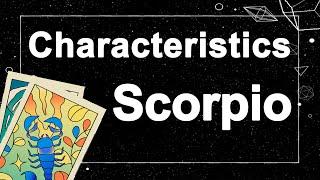 Scorpio Characteristics and Personality Traits
