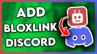 How to Add Bloxlink to Discord Server (2025)