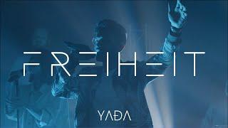 Freiheit (Official Music Video) - YADA Worship