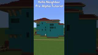 How To Build Hello Neighbor Pre-Alpha Minecraft #helloneighbor #minecrafthowtobuild #minecraft