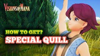 How to Get a Special Quill in Visions of Mana