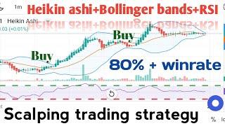 1 min Scalping trading strategy | RSI+Hikin ashi+Bollinger bands