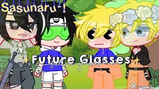  Future glasses  || Sasunaru || :] || yUh- || 「 • sxfia ! • 」