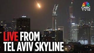 LIVE View of Tel Aviv: Skyline View After Iran's Retaliatory Attack on Israel | Middle East | N18G