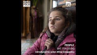 KINOPOLIS 2024: Introduction to movie PEOPLE by actor Afina Ostapenko