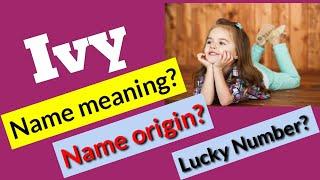 Ivy name meaning in english | Ivy  Naam Ka Matlab | Ivy   naam ka arth