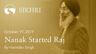 Revolutionary in Oneness: "Nanak Started Raj" by Harinder Singh