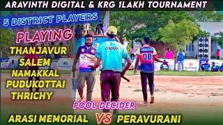 Arasi Memorial Vs Peravurani Mani Friends Aravind Digital Krg infratech Develop 1Lakh Tournament