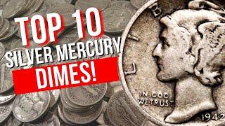 TOP 10 Silver Mercury Dimes!