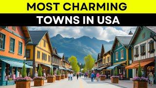 10 Most Charming and Beautiful Towns to Live in USA