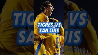 Tigres Vs Atletico San Luis en Cuartos de la Liga Mx ️#tigresuanl #sanluis #ligamx #ligabbvamx