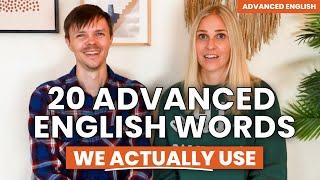 20 Advanced English Words - Do you know them?