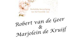 Trouwdienst Robert & Marjolein - Hervormd Langbroek