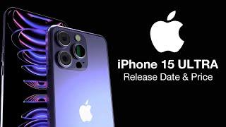 iPhone 15 Ultra Release Date and Price –  TWO Selfie Cameras & UPDATED Dynamic Island!