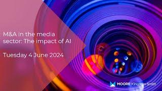 M&A in the media sector: The impact of AI