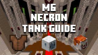 Master Mode 6 Tank Guide | Hypixel Skyblock (Necron Tanking)