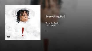 Trippie Redd - Everything Boz