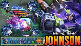 27 Kills No Death!! Johnson New Mage Build 100% Unstoppable!! - Build Top 1 Global Johnson ~ MLBB