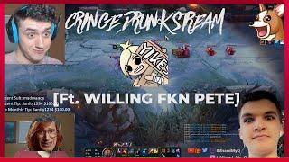CRINGE DRUNK STREAM (Ft. WILLIE FKN P)