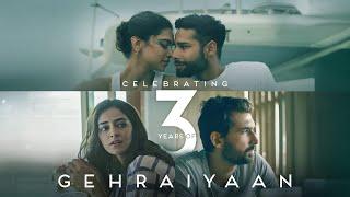 3 Years Of Gehraiyaan | Viacom 18 Studios | Deepika, Siddhant, Ananya, Dhairya| Shakun Batra