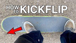 HOW TO KICKFLIP