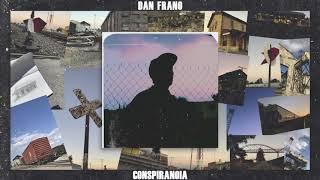 Dan Frano - Conspiranoia (Audio)