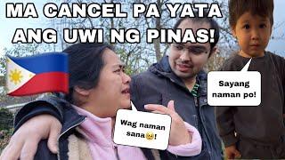 MAY PROBLEMA SA PAG UWI NG PINAS! MA CANCEL PA YATA ANG UWI!