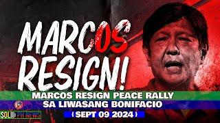 LIVE: Marcos Resign Peace Rally sa Liwasang Bonifacio | September 9, 2024