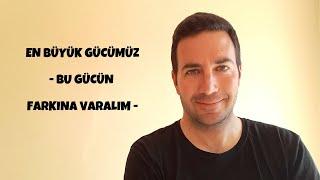 En Büyük Gücümüz - Bu Gücün Farkına Varalım | Çekim Yasası ve Enerji - Efe Kıncal