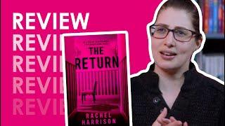 Review of The Return by Rachel Harrison