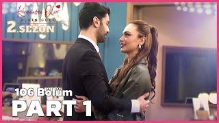 Kısmetse Olur: Aşkın Gücü 2. Sezon | 106. Bölüm FULL | PART - 1