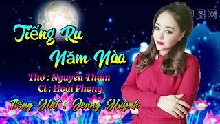 ĐKLG & PVĐK ~ TIẾNG RU NĂM NÀO |Thơ : Nguyễn Thấm | Ct: Hoài Phong |TB : Jenny Huỳnh