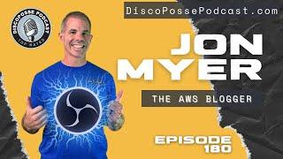 Ep 180 Jon Myer, on Creating Content and Continuous Personal Reinvention