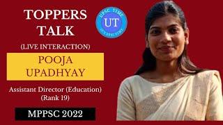 MPPSC Topper Pooja Upadhyay (AD) (Rank 19) Live Interaction l Toppers Talk l UPSC TIME