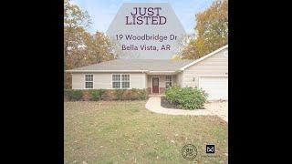 Northwest Arkansas New Listing: 19 Woodbridge Dr Bella Vista, AR | SOLD