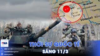 Thời sự Quốc tế sáng 11/3. Quân Nga bắt xe tăng Ukraine tại Kursk; Iran ra điều kiện với Mỹ - VNA