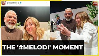 The '#Melodi' Moment: Italian PM Giorgia Meloni's 'Good Friends' Selfie With Pm Modi Goes Viral